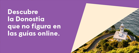 Descubre la Donostia que no figura en las guías online