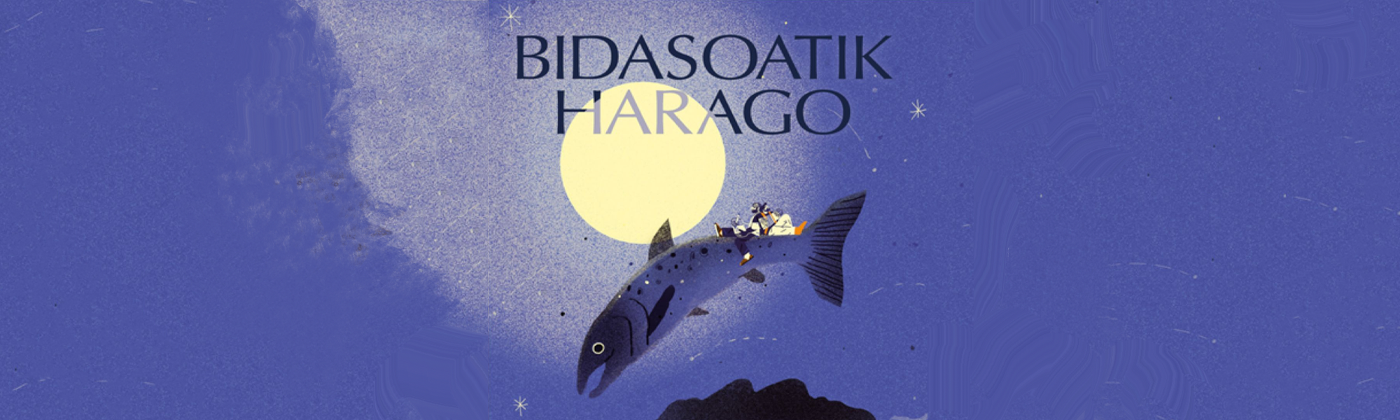 Xabi Solano + Jon Garmendia &lsquo;Txuria&rsquo;: Bidasoatik harago