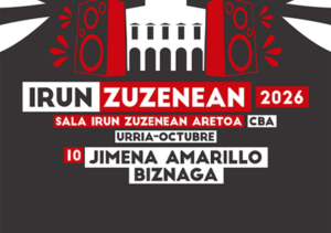 Irun Zuzenean: Jimena Amarillo + Biznaga