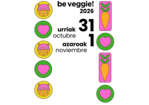 Be Veggie! : El festival vegano de Euskadi