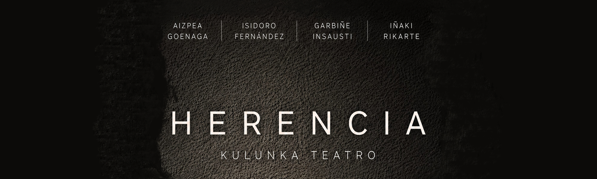 Kulunka Teatro: &lsquo;Herencia&rsquo;